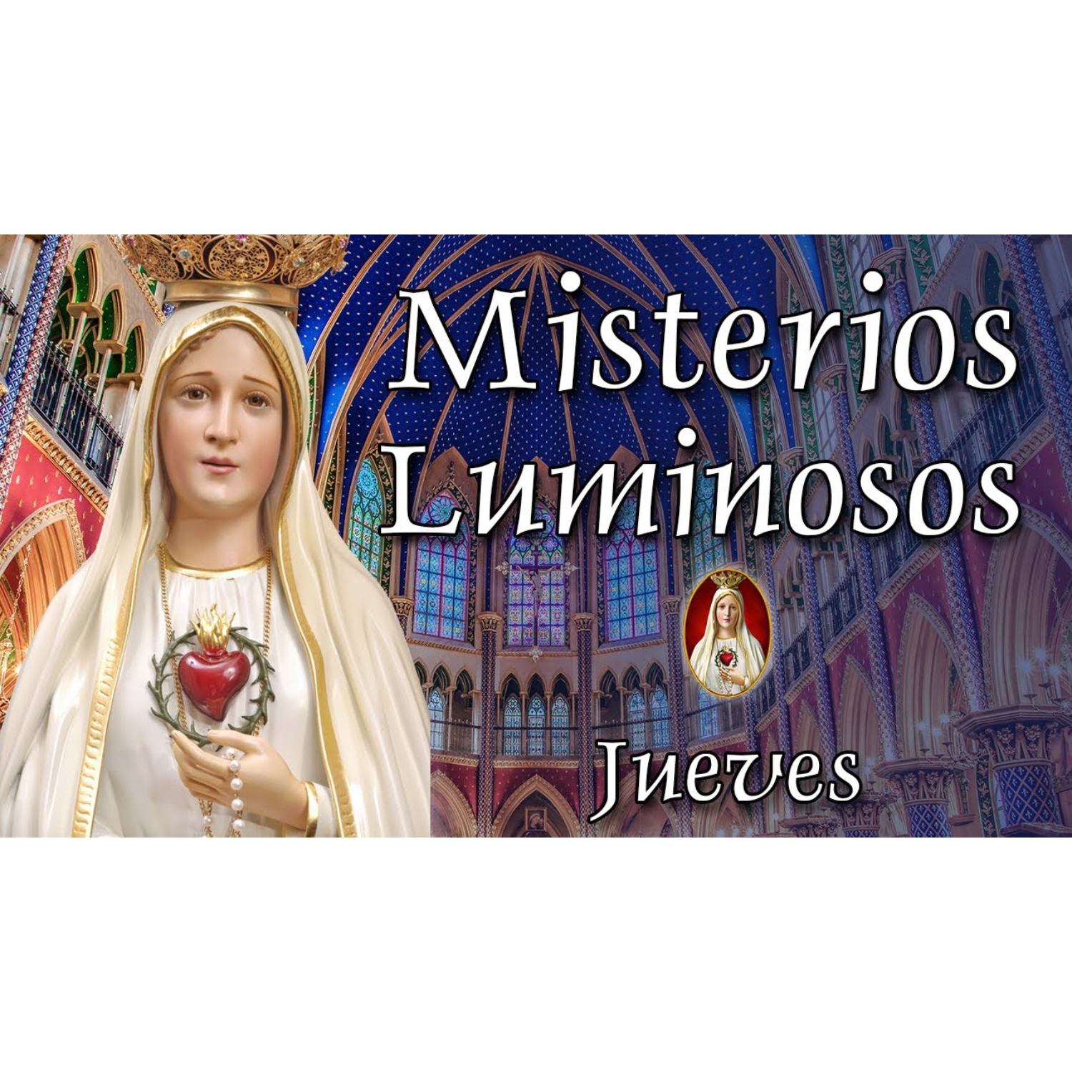Misterios Luminosos jueves CABALLEROS DE LA VIRGEN Misterios Luminosos jueves CABALLEROS DE LA VIRGEN